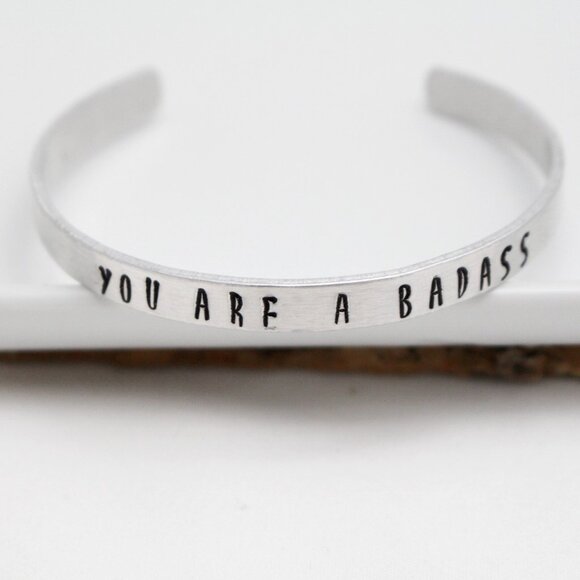 You Are A Badass - Hand Stamped Anodized Aluminum Bangle - Adjustable - Picture 8 of 11